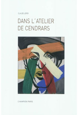 DANS L'ATELIER DE BLAISE CENDRARS