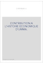 CONTRIBUTION A L'HISTOIRE ECONOMIQUE D'UMMA.