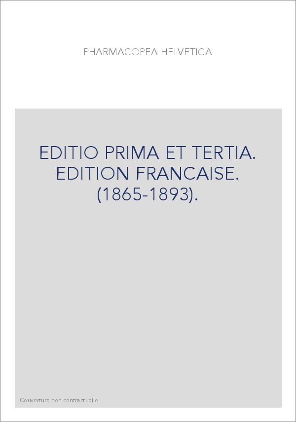 EDITIO PRIMA ET TERTIA. EDITION FRANCAISE. (1865-1893).
