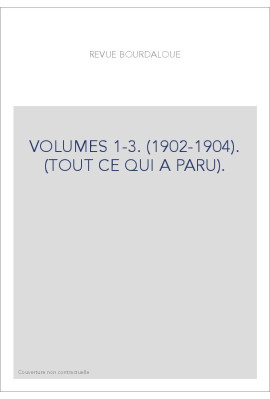 VOLUMES 1-3. (1902-1904). (TOUT CE QUI A PARU).