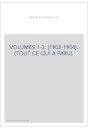 VOLUMES 1-3. (1902-1904). (TOUT CE QUI A PARU).