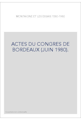 ACTES DU CONGRES DE BORDEAUX (JUIN 1980).