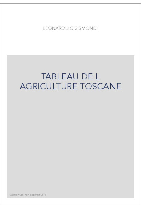 TABLEAU DE L AGRICULTURE TOSCANE