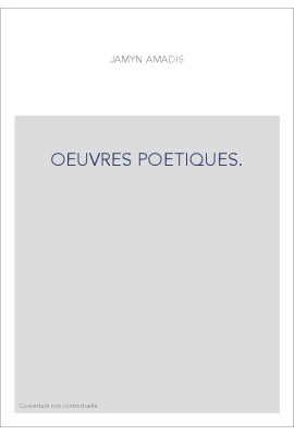 OEUVRES POETIQUES.