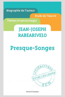 JEAN-JOSEPH RABEARIVELO PRESQUE-SONGES