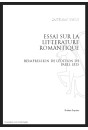 ESSAI SUR LA LITTÉRATURE ROMANTIQUE