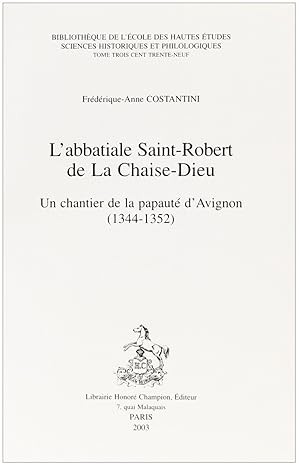 L'ABBATIALE SAINT-ROBERT DE LA CHAISE-DIEU