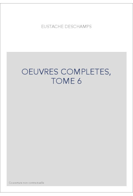 OEUVRES COMPLETES, TOME 6