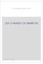 LES CHAINES DE MARKOV.