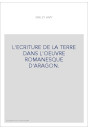 L'ECRITURE DE LA TERRE DANS L'OEUVRE ROMANESQUE D'ARAGON.