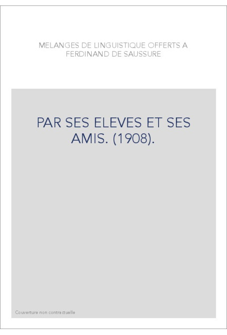 PAR SES ELEVES ET SES AMIS. (1908).