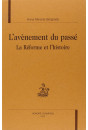 L'AVENEMENT DU PASSE