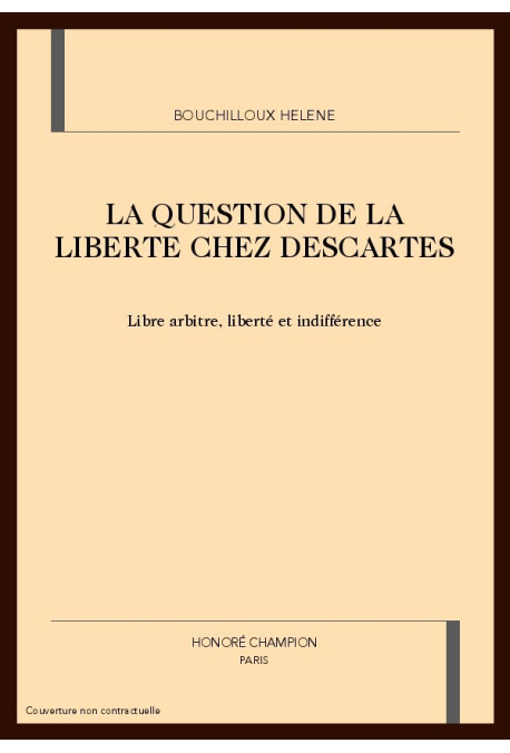 LA QUESTION DE LA LIBERTE CHEZ DESCARTES