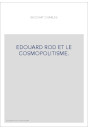 EDOUARD ROD ET LE COSMOPOLITISME.