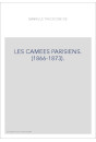 LES CAMEES PARISIENS. (1866-1873).