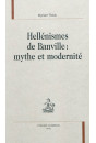 HELLENISMES DE BANVILLE : MYTHE ET MODERNITE