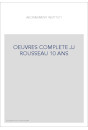 OEUVRES COMPLETE JJ ROUSSEAU 10 ANS