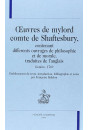 OEUVRES DE MYLORD COMTE DE SHAFTESBURY, CONTENANT       DIFFERENTS OUVRAGES DE PHILOSOPHIE ET DE MORALE