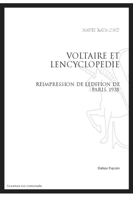 VOLTAIRE ET L'ENCYCLOPEDIE