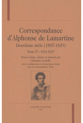CORRESPONDANCE DEUXIEME SERIE (1807-1829). TOME IV : 1824-1827