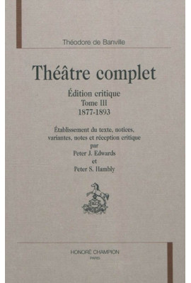 THÉÂTRE COMPLET. TOME III. 1877-1893