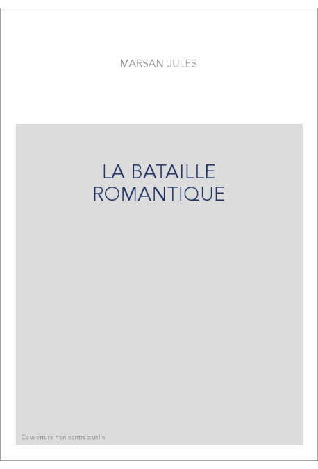 LA BATAILLE ROMANTIQUE