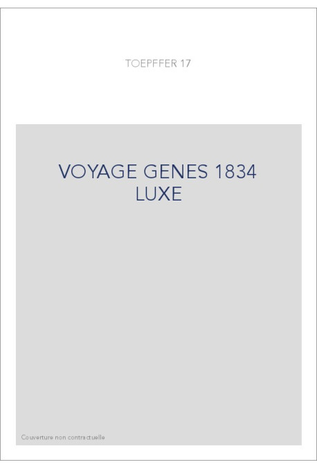 VOYAGE GENES 1834 LUXE