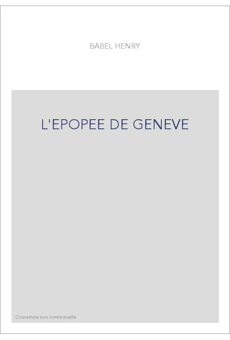 L'EPOPEE DE GENEVE