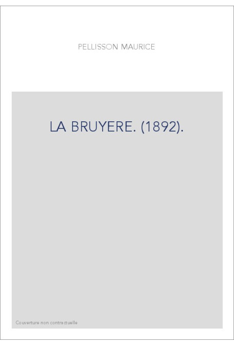 LA BRUYERE. (1892).