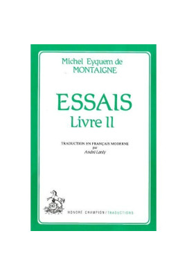 ESSAIS. LIVRE II