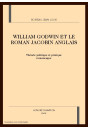 WILLIAM GODWIN ET LE ROMAN JACOBIN ANGLAIS