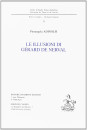 LE ILLUSIONI DI GERARD DE NERVAL.