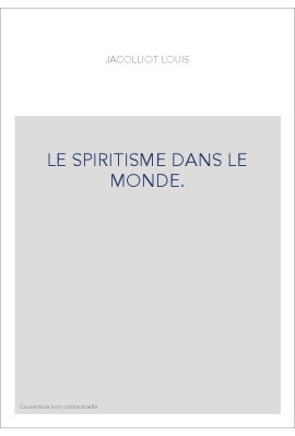 LE SPIRITISME DANS LE MONDE.