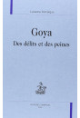 GOYA. DES DELITS ET DES PEINES