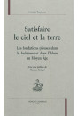 SATISFAIRE LE CIEL ET LA TERRE   LES FONDATIONS PIEUSES DANS LE JUDAISME ET DANS L'ISLAM AU MOYEN AGE