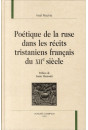 POETIQUE DE LA RUSE DANS LES RECITS TRISTANIENS FRANCAIS DU XII SIECLE