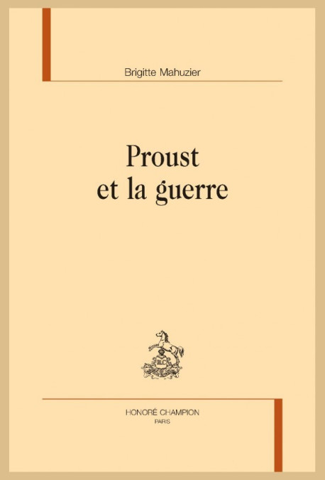 PROUST ET LA GUERRE