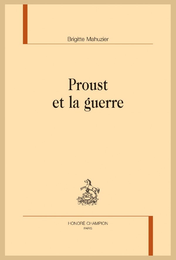 PROUST ET LA GUERRE