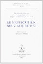 LE MANUSCRIT B.N. NOUV. ACQ. FR. 15771