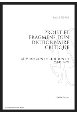 PROJET ET FRAGMENTS D'UN DICTIONNAIRE CRITIQUE