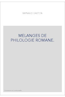 MELANGES DE PHILOLOGIE ROMANE.