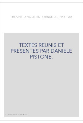 TEXTES REUNIS ET PRESENTES PAR DANIELE PISTONE.