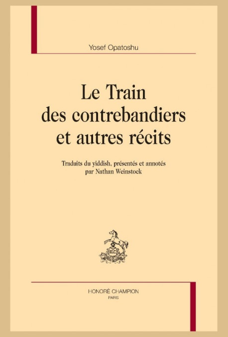 LE TRAIN DES CONTREBANDIERS ET AUTRES RÉCITS