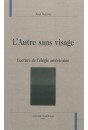 L'AUTRE SANS VISAGE  LECTURE DE L'ÉLÉGIE AMÉRICAINE