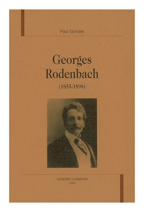 GEORGES RODENBACH (1855-1898)