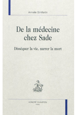 DE LA MEDECINE CHEZ SADE
