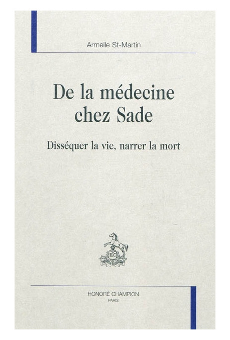 DE LA MEDECINE CHEZ SADE