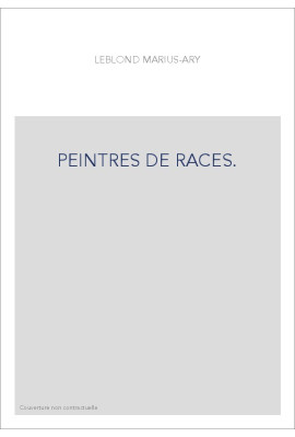 PEINTRES DE RACES.