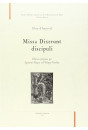 MISSA DIXERUNT DISCIPULI. EDITION PREPAREE PAR AGOSTINO MAGRO ET PHILIPPE VENDRIX.