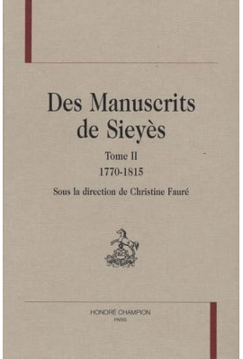 DES MANUSCRITS DE SIEYES, 1770-1815